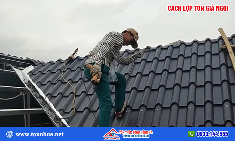 Cách lợp tôn giả ngói