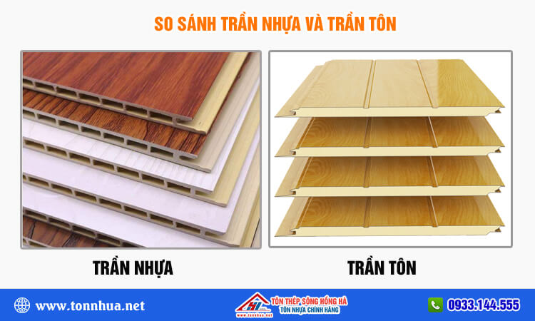 So sánh trần nhựa và trần tôn