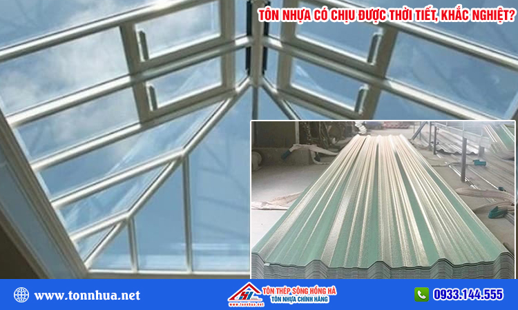 Tôn nhựa có chịu được gió bão, thời tiết khắc nghiệt không?