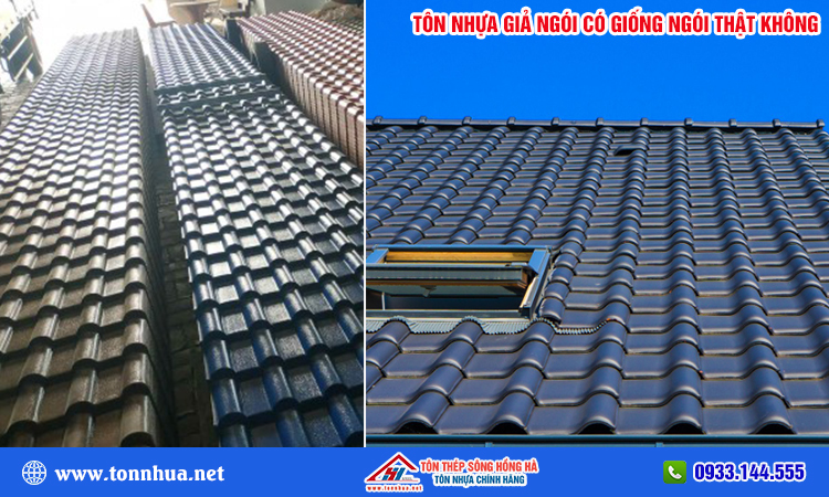 Tôn nhựa giả ngói có giống ngói thật không? 