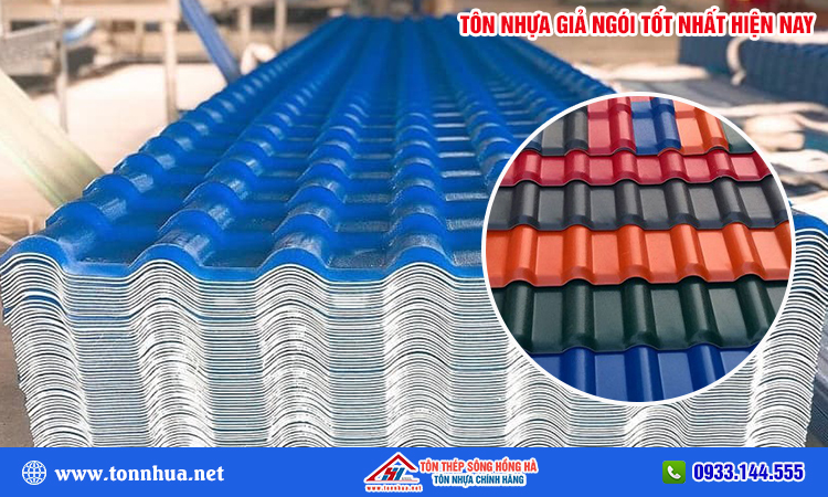 Tôn nhựa giả ngói tốt nhất hiện nay