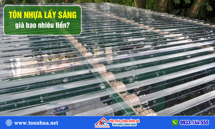 Tôn nhựa lấy sáng giá bao nhiêu tiền?